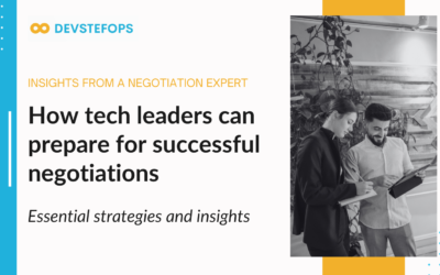 How tech leaders can prepare for successful negotiations: Essential strategies and insights