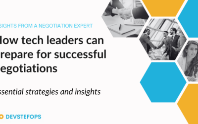 How tech leaders can prepare for successful negotiations: Essential strategies and insights